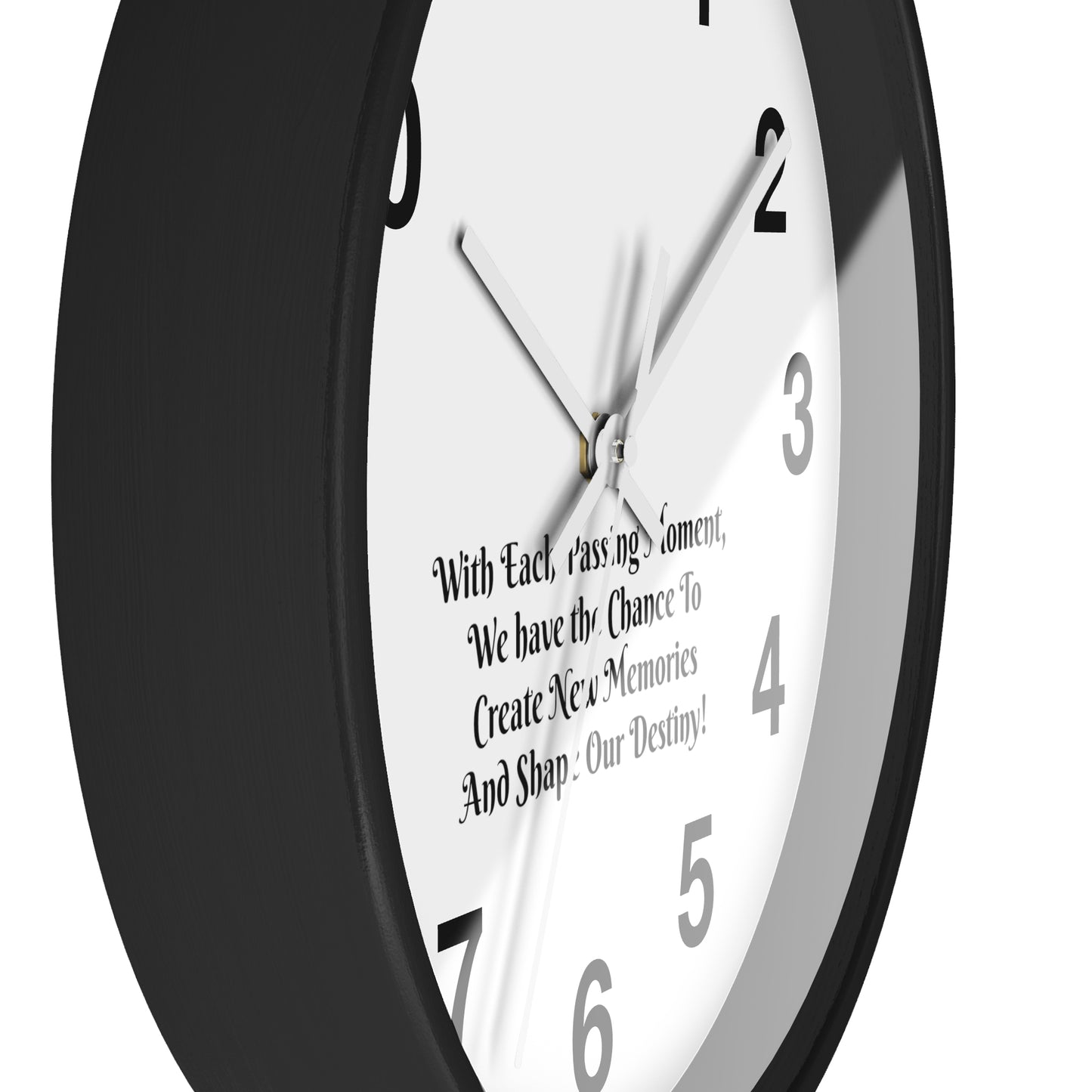 With each passing moment, we have the chance to create new memories and shape our destiny! Clock Wall Clock Home Use!!