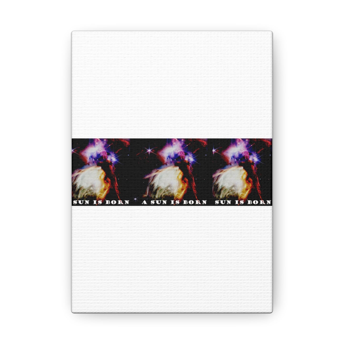 Witness Stellar Birth: Cosmos Series 10 Sun Canvas Print