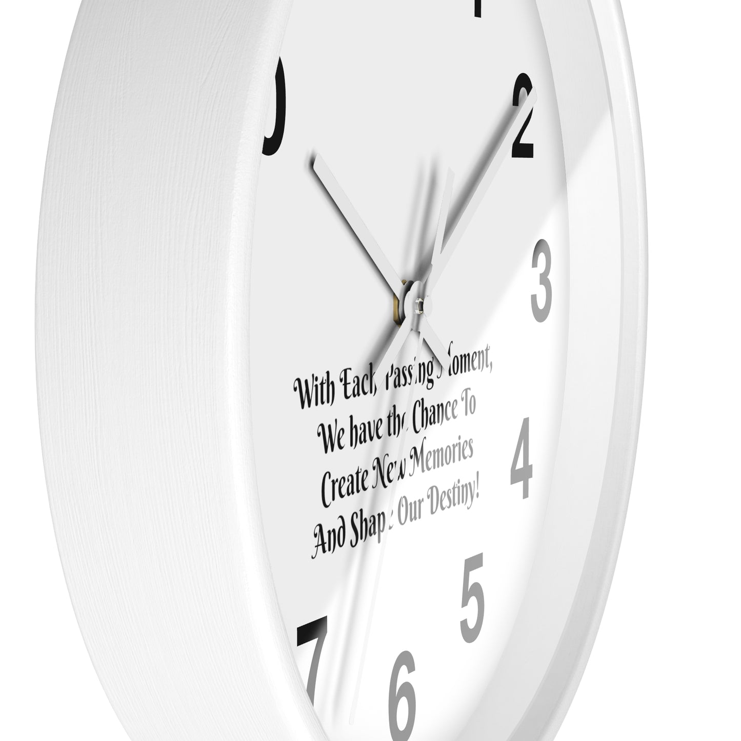 With each passing moment, we have the chance to create new memories and shape our destiny! Clock Wall Clock Home Use!!