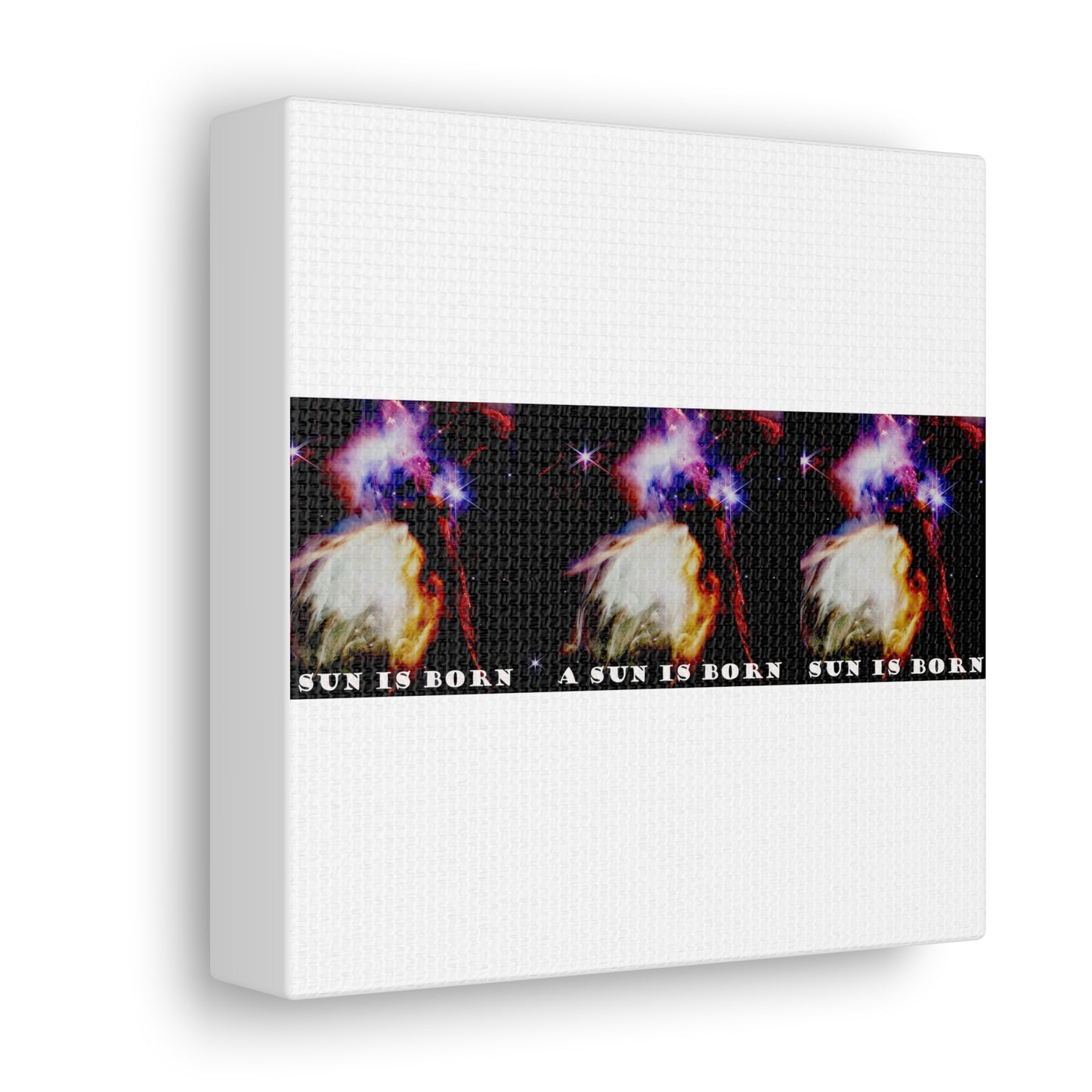 Witness Stellar Birth: Cosmos Series 10 Sun Canvas Print