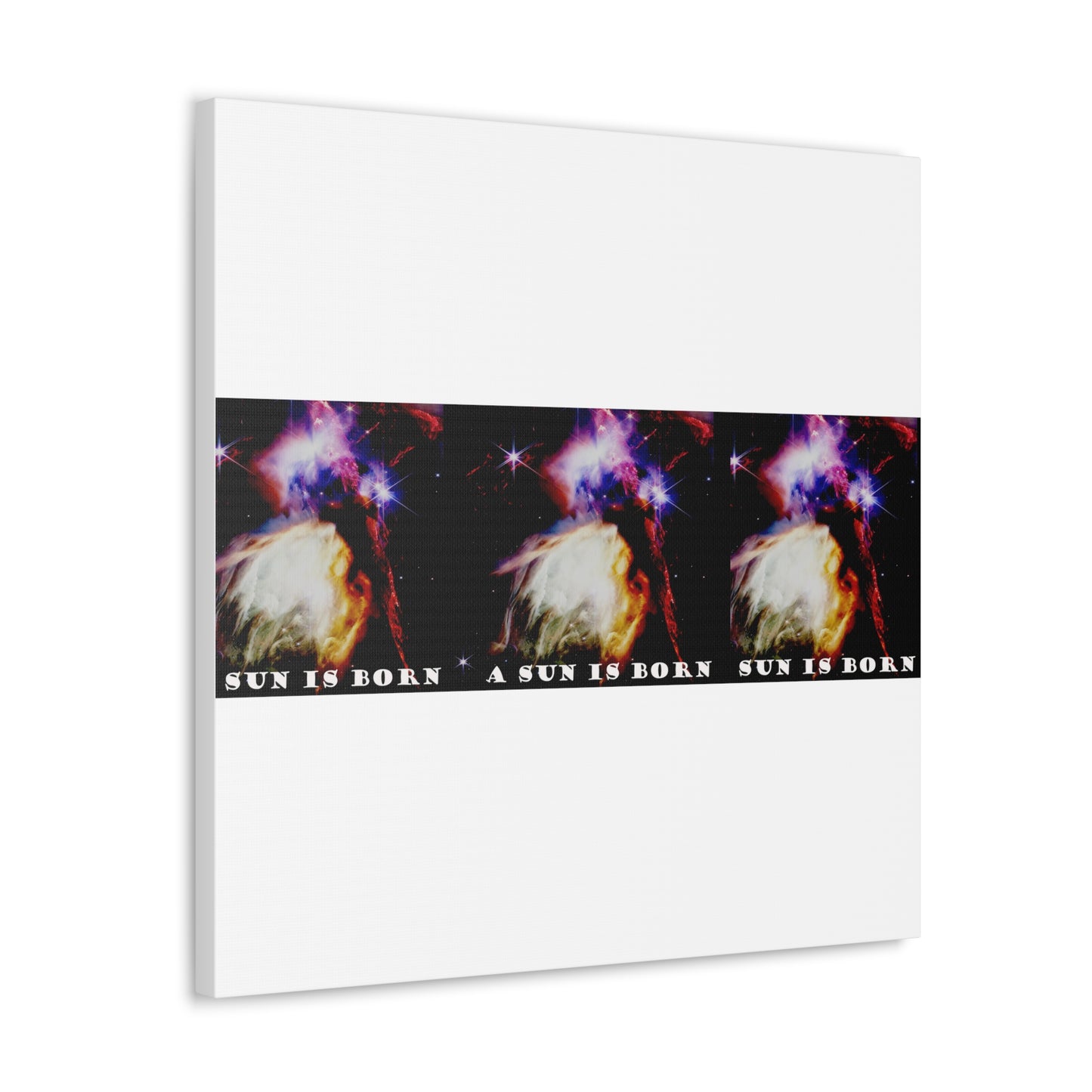 Witness Stellar Birth: Cosmos Series 10 Sun Canvas Print