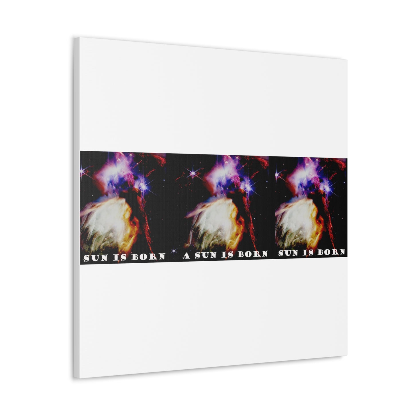 Witness Stellar Birth: Cosmos Series 10 Sun Canvas Print