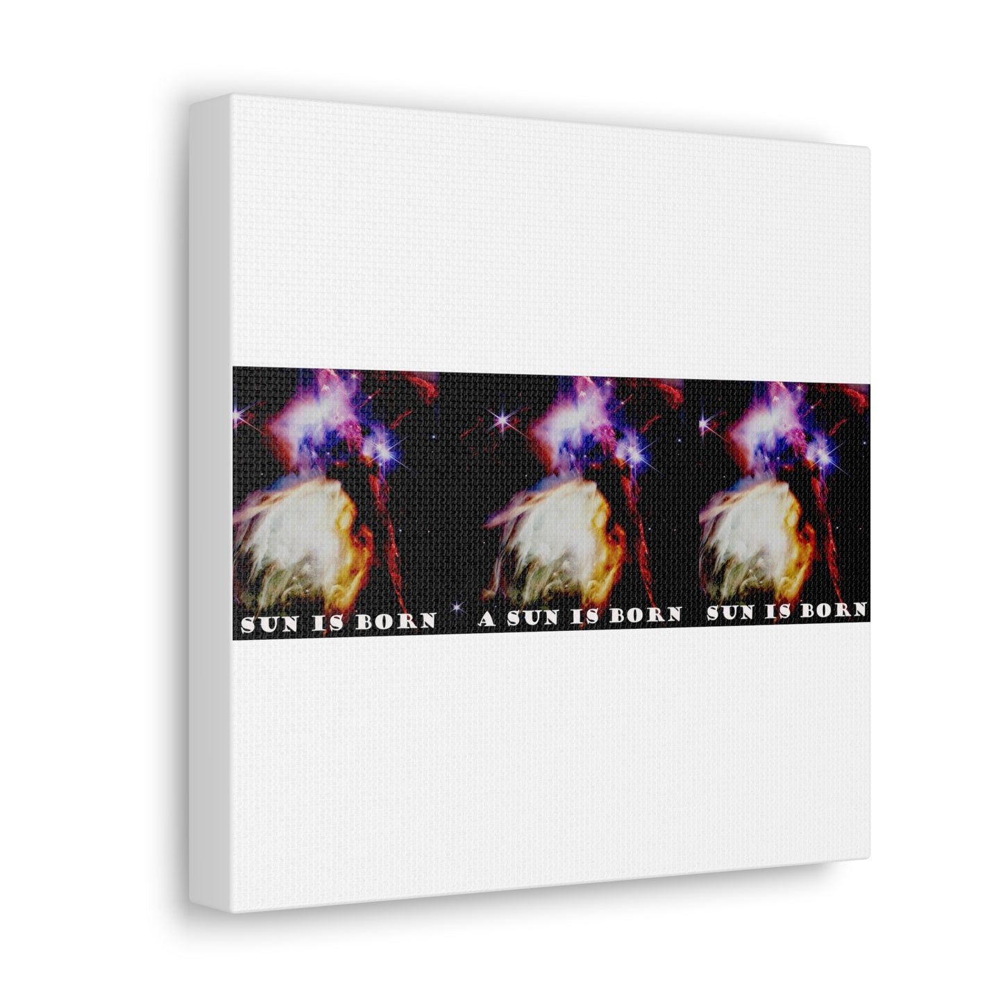 Witness Stellar Birth: Cosmos Series 10 Sun Canvas Print