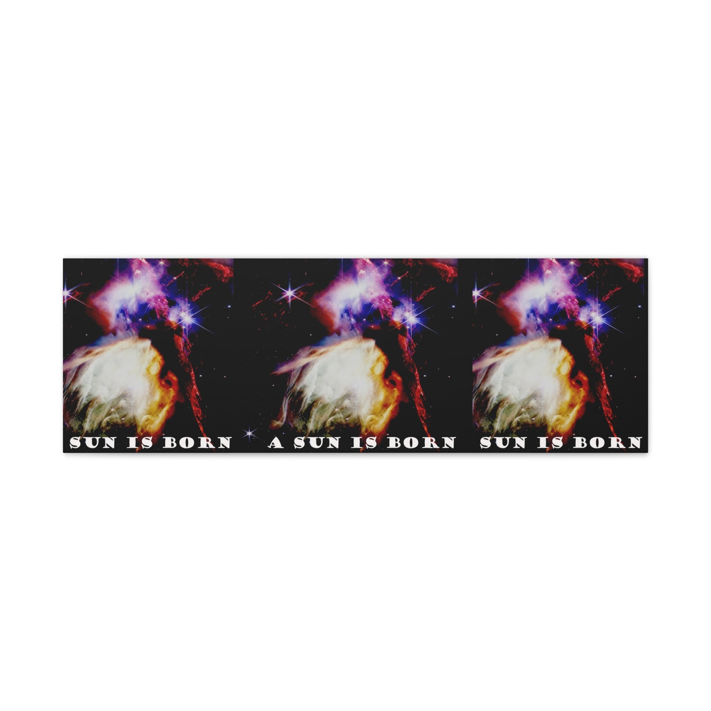 Witness Stellar Birth: Cosmos Series 10 Sun Canvas Print