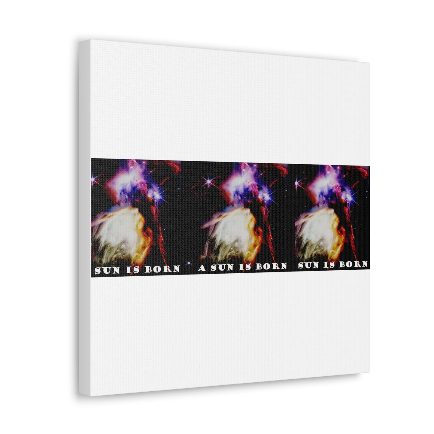 Witness Stellar Birth: Cosmos Series 10 Sun Canvas Print