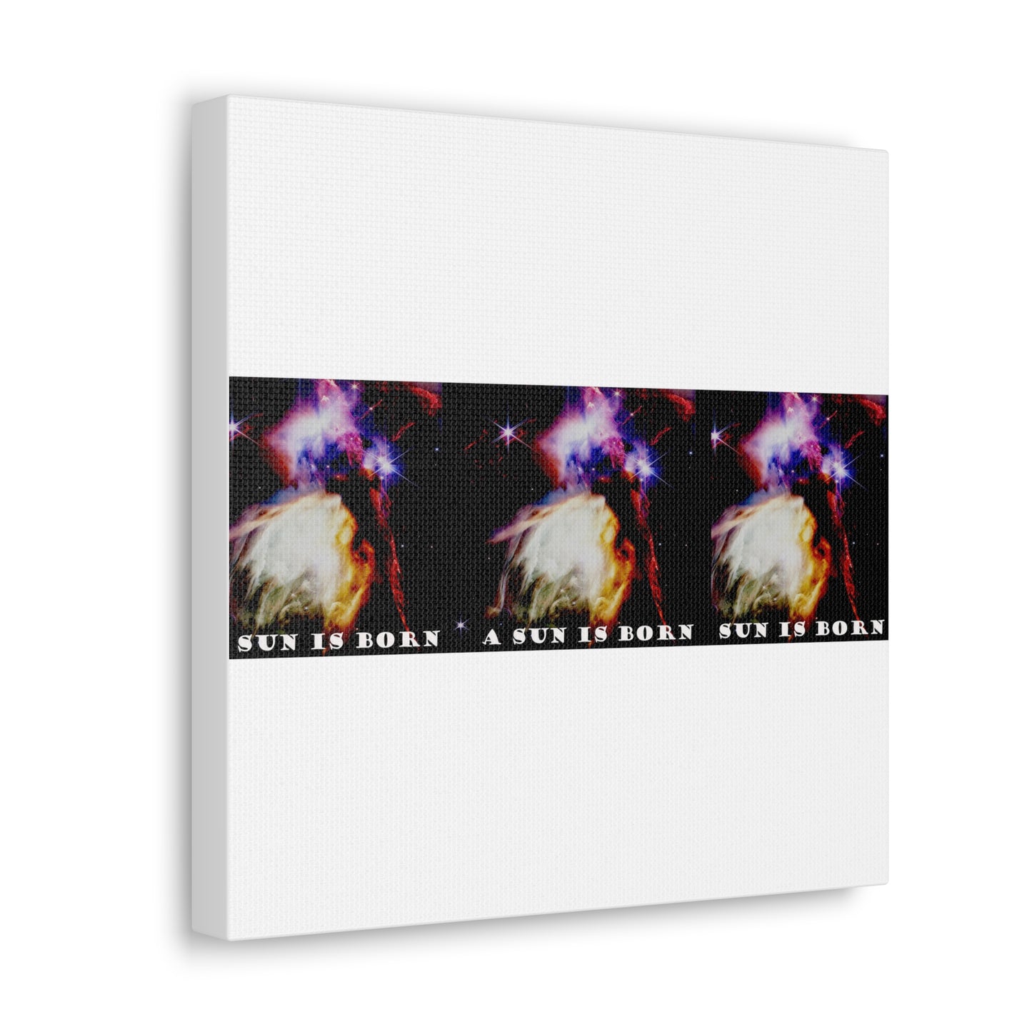 Witness Stellar Birth: Cosmos Series 10 Sun Canvas Print