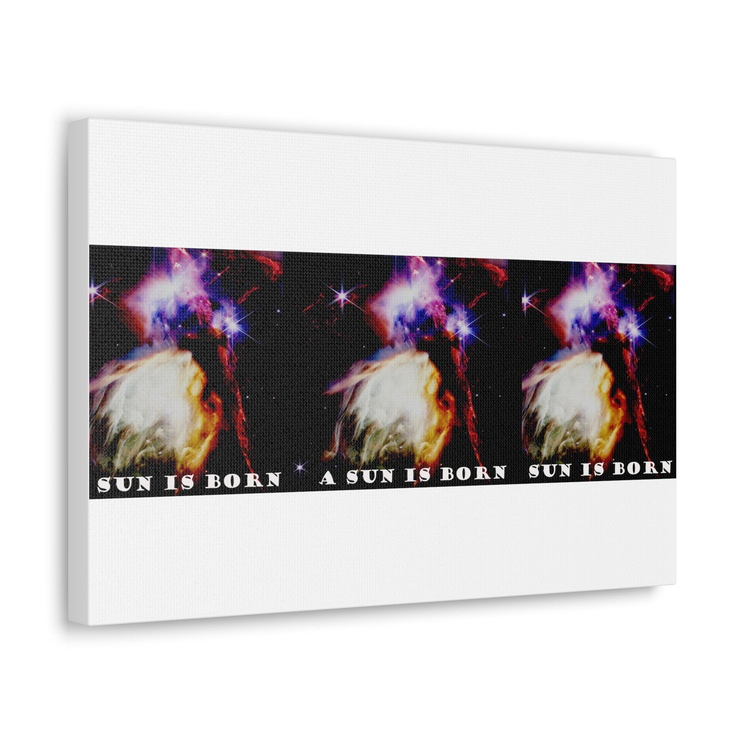 Witness Stellar Birth: Cosmos Series 10 Sun Canvas Print