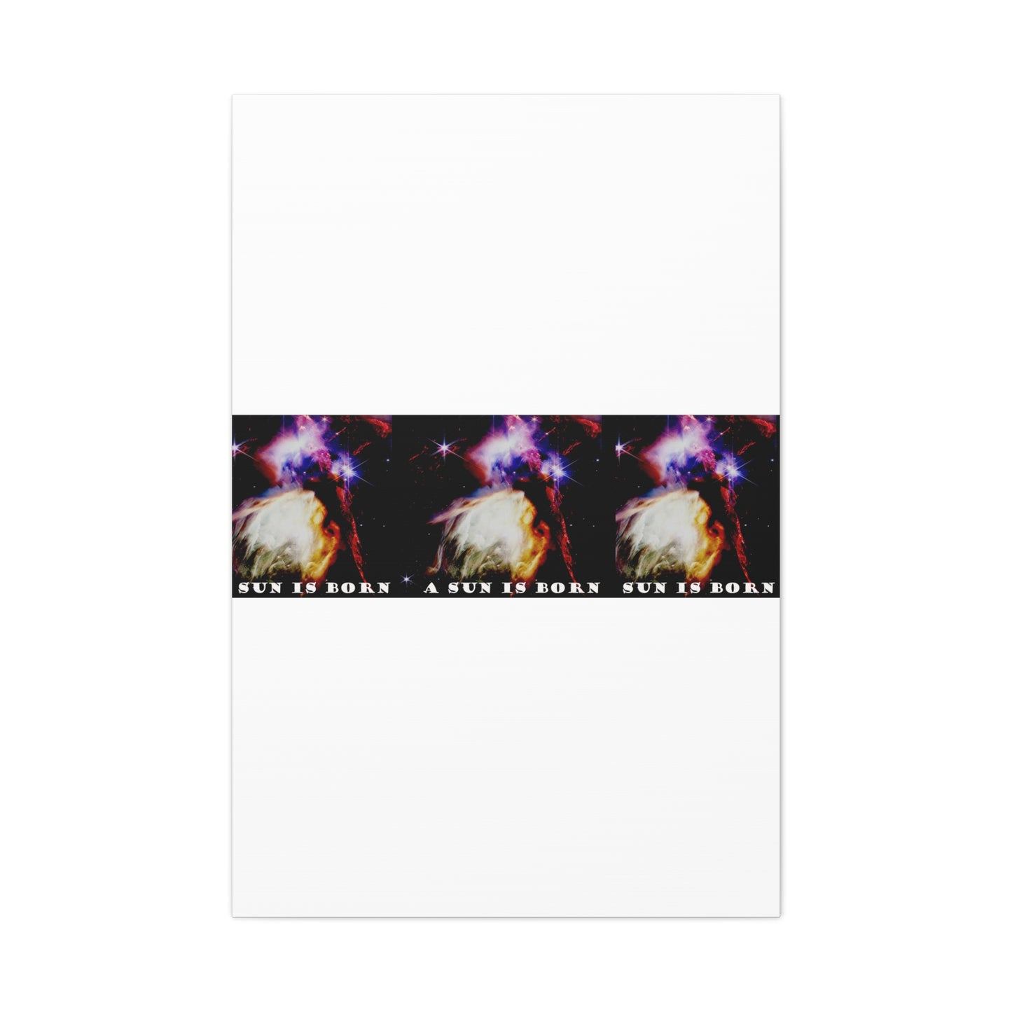 Witness Stellar Birth: Cosmos Series 10 Sun Canvas Print