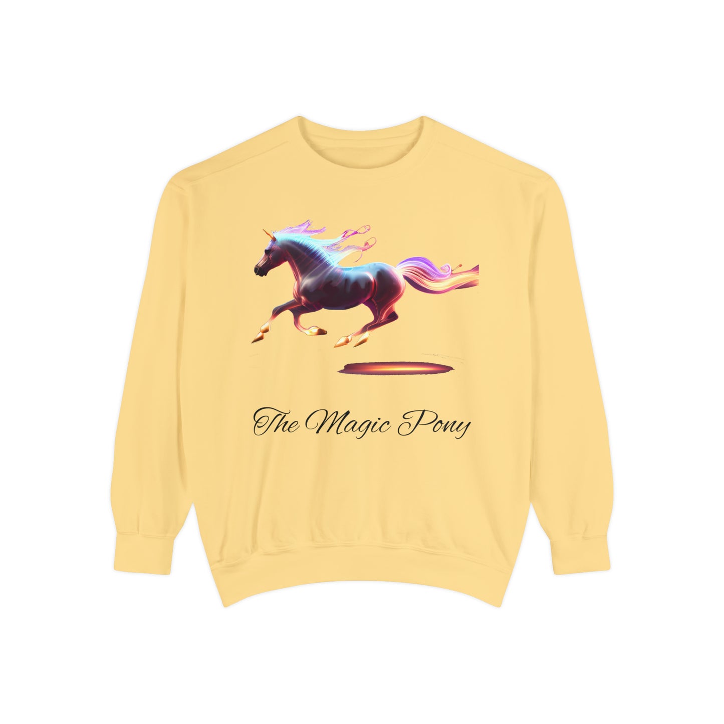 Embrace the Magic: The Magic Pony Garment-Dyed Sweatshirt