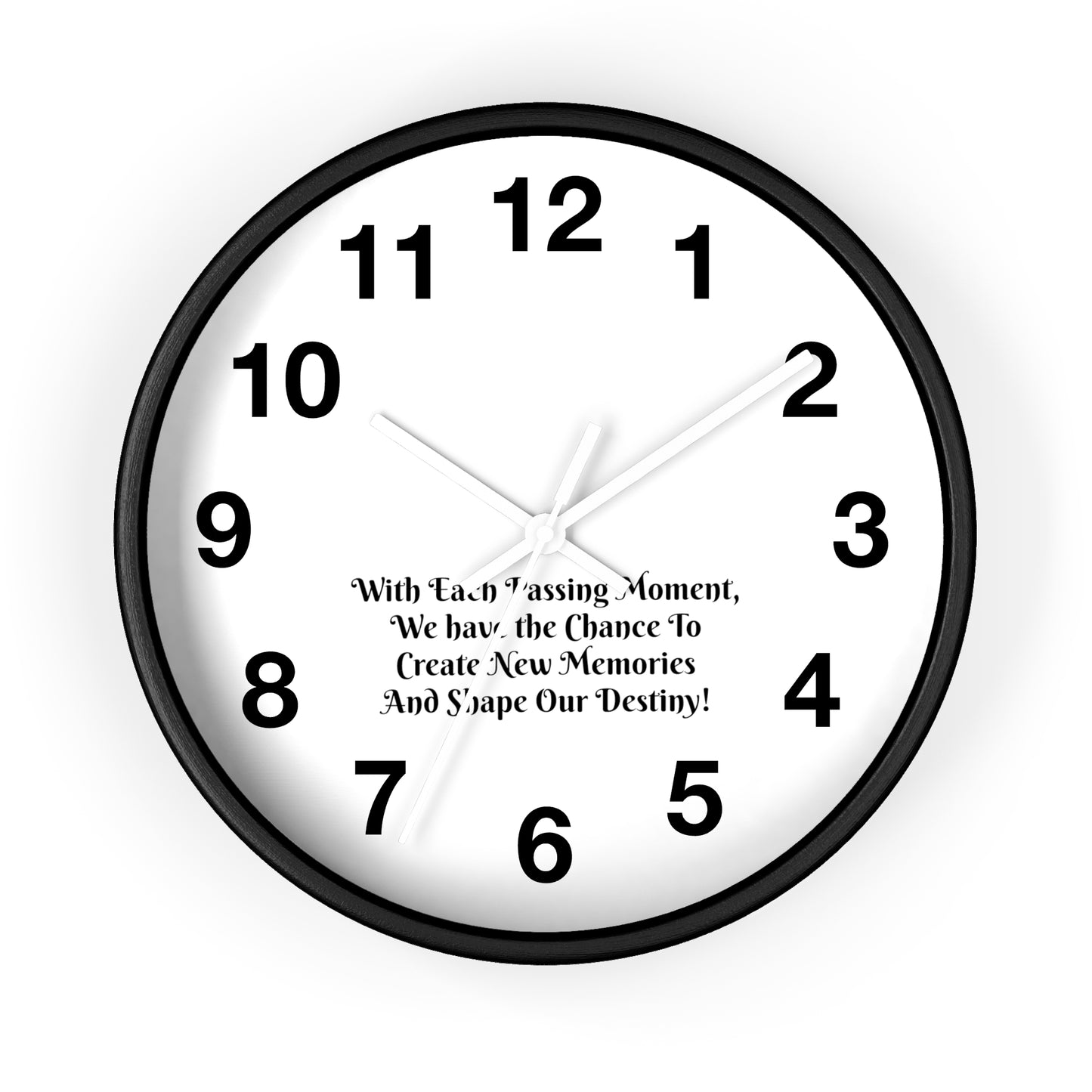 With each passing moment, we have the chance to create new memories and shape our destiny! Clock Wall Clock Home Use!!