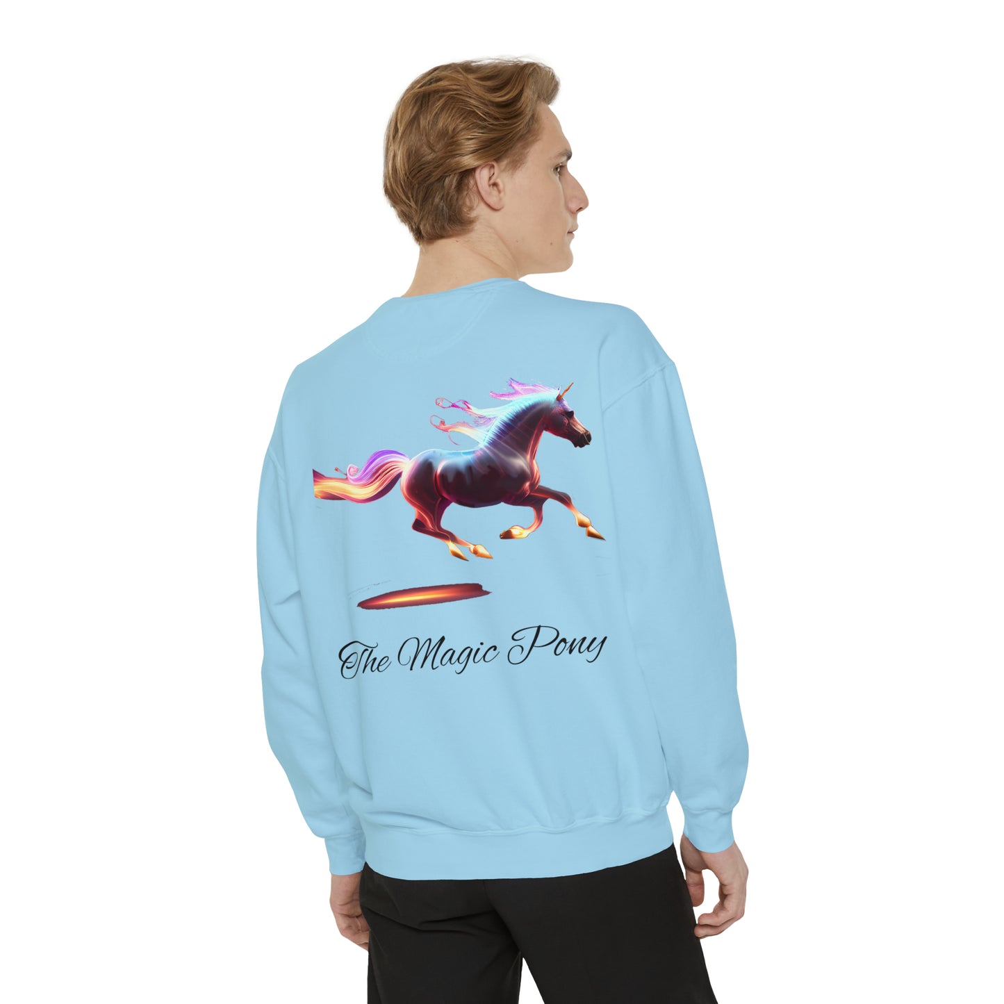 Embrace the Magic: The Magic Pony Garment-Dyed Sweatshirt