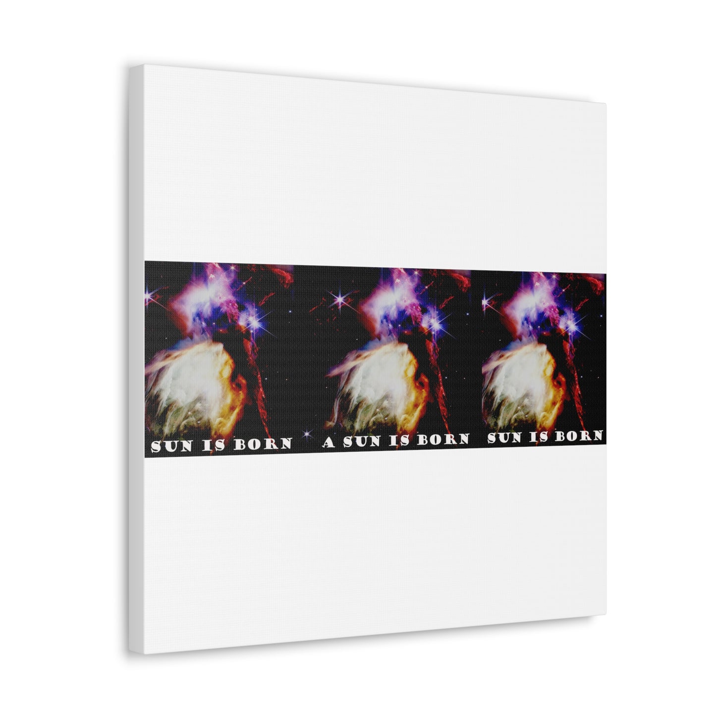 Witness Stellar Birth: Cosmos Series 10 Sun Canvas Print