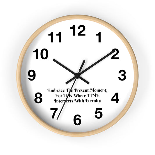 Embrace the Present: Mindfulness Wall Clock with Inspirational Quote