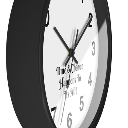 Discover the Timeless Elegance of "Time & Chance Happens To Us All!" Wall Clock