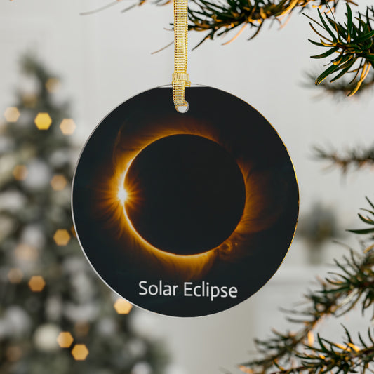 Commemorate the Eclipse: Solar Eclipse Acrylic Ornaments $19.99 THIS WEEK! LIMITED QUANTITY!