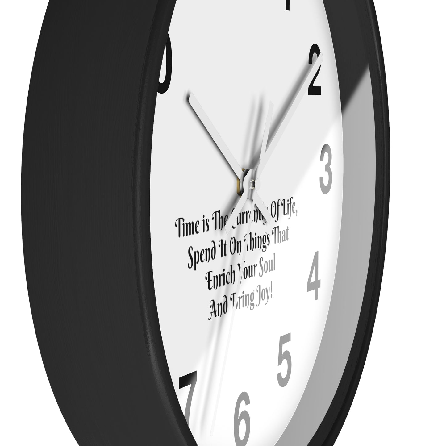 Time is the currency of life; spend it on things that enrich your soul and bring you joy! Clock Wall Clock Home Use!!