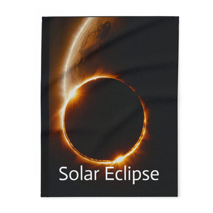 Solar Eclipse Fleece Blanket: Embrace Celestial Warmth  30" X 40" $29.99 LIMITED QUANTITY!